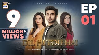 Dil Hi Tou Hai Episode 1  Ali Ansari  Zoya Nasir  8 Oct 2023  ARY Digital [upl. by Luas]