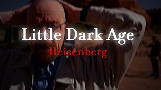 Little Dark Age  Walter White Edit BreakingBad [upl. by Stovall630]