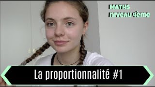 Maths 4ème la proportionnalité 1 [upl. by Garbe]