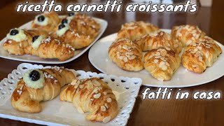 RICETTA CORNETTI CROISSANTS FATTI IN CASA [upl. by Aniela36]