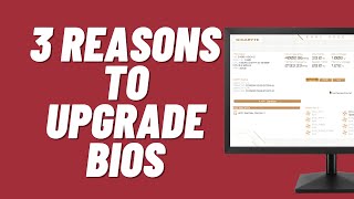 3 Reasons to Upgrade Your BIOS [upl. by Yelkreb]