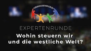 Wohin steuern wir und die westliche Welt ExpertenTalk der Menschheitsfamilie [upl. by Northington]