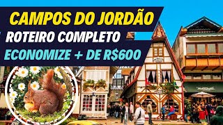 CAMPOS DO JORDAO SP ROTEIRO MANHÃ TARDE E NOITE  COMO ECONOMIZAR COM O PRIME GOURMET [upl. by Brenda]