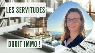 Comment fonctionnent les Servitudes en Droit Immobilier [upl. by Annyrb]