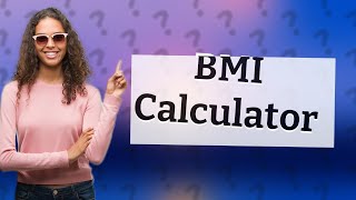 How to calculate BMI [upl. by Tdnarb]