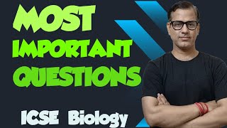 Most Important Questions Biology  Most Repeated Questions ICSE Biology  sirtarunrupani [upl. by Heshum]