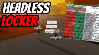 BANNING MAIN ACCOUNT HACKERS HEADLESS LOCKER DA HOOD [upl. by Atneuqal22]