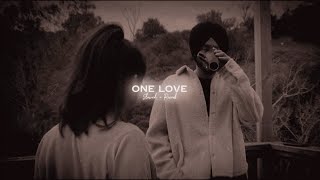 One Love  Slowed  Reverb   Shubh [upl. by Kaycee]