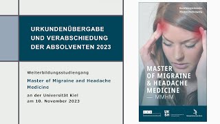 Master of Migraine and Headache Medicine  Verabschiedung der Absolventen 2023 an der Univ Kiel [upl. by Amethist]