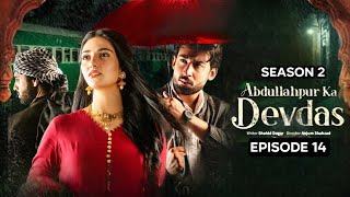 Abdullahpur ka devdas drama last episode teaser preview bilal abbas Sarah khan finally uploaded [upl. by Marieann]