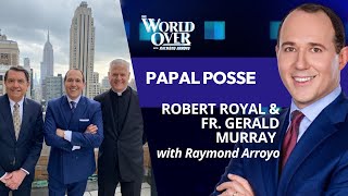 The World Over June 6 2024  The Papal Posse with Raymond Arroyo [upl. by Downall]