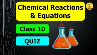 Chemical reactions  Class 10  MCQ Quiz [upl. by Ardaid814]