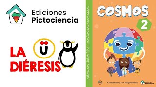 La diéresis SABER MÁS  Cosmos 2 ✔ PICTOCIENCIA [upl. by Gerfen51]