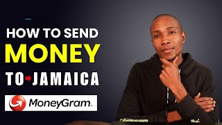 How To Send Money to Jamaica with MoneyGram [upl. by Truc85]