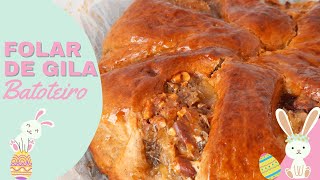 Folar de Gila Batoteiro  Sweet Easter Chila Bread [upl. by Bolger]