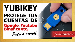 Tutorial YUBIKEY 5 NFC Español  Llave de Seguridad  2FA ⚠️ PROTEGE tu cuenta de GOOGLE y BINANCE [upl. by Adnak472]