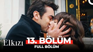 Elkızı 13 Bölüm FİNAL [upl. by Ajssatsan]