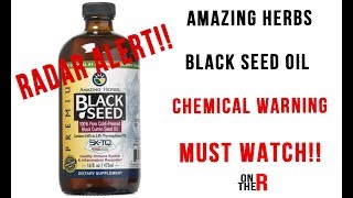 BLACK SEED OIL CHEMICAL WARNING EXPOSED MUST WATCH [upl. by Marcile]