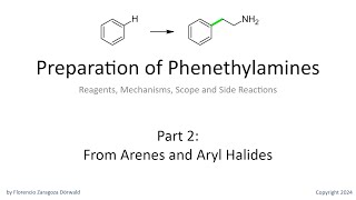 Preparation of Phenethylamines Part 2 From Arenes and Aryl Halides [upl. by Saltsman]