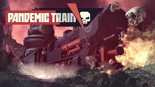 Pandemic Train  Release Trailer STEAM [upl. by Ev]