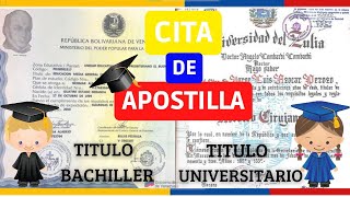 👀👉SOLICITUD de CITA para APOSTILLAR TITULO👨‍🎓 UNIVERSITARIO  TITULO DE BACHILLER de VENEZUELA 2022 [upl. by Seraphina]