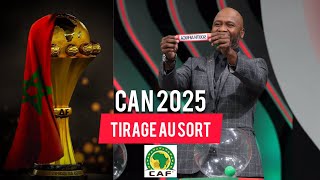 TIRAGE AU SORT DES ÉLIMINATOIRES CAN MAROC 2025 [upl. by Enilrem]