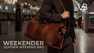 Mens Leather Weekend Bag quotWeekenderquot — Large Duffle Travel Bag by Von Baer Overview [upl. by Bradstreet]