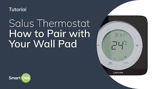 Salus Thermostat  How to Pair with Your Wall Pad [upl. by Avid]