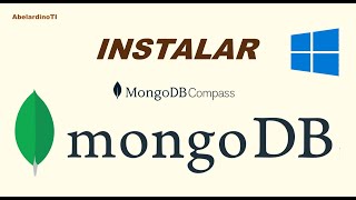 Descargar e Instalar MongoDB MongoDB Compass en Windows [upl. by Reizarf]