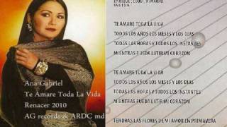 Ana Gabriel  Te Amare Toda La Vida [upl. by Ahseel]