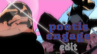 POOTIS ENGAGEEXTREMEEDIT [upl. by Alon]