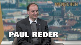 Menschen  mit Paul Reder  designierter Weihbischof von Würzburg [upl. by Pellikka]