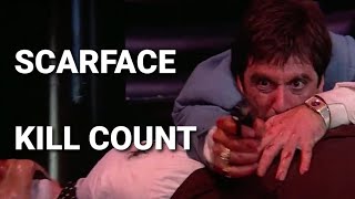 Kill Count  Scarface [upl. by Ocirnor]