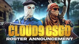 Cloud9 Signed Players and Returns to CSGO  Roster Announcement [upl. by Barlow]