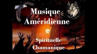 Musique Spirituelle des Indiens dAmérique Tambour ChamaniqueFlûteVoyage Spirituel [upl. by Oconnor331]