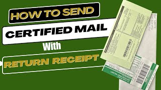 How to Send a letter Certified Mail with Return Receipt [upl. by Lauren981]