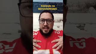 Behaviorismo e o estímulo psicologia psicologiasocial neuroscience behaviour boramundo [upl. by Willmert]