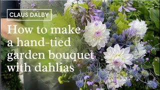 How to make a handtied garden bouquet with dahlias [upl. by Yraccaz]