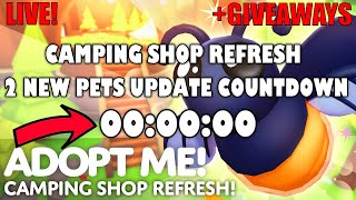 🔴LIVE Adopt Me Countdown of🏕️Camping Shop Refresh Update🧭TWO NEW PETS GIVEAWAYS ROBLOX [upl. by Mercuri571]