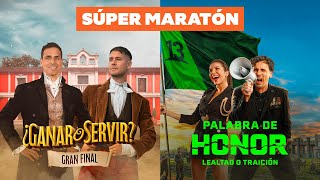 Maratón Gran Final ¿Ganar o Servir  Estreno Palabra de Honor [upl. by Annekahs]