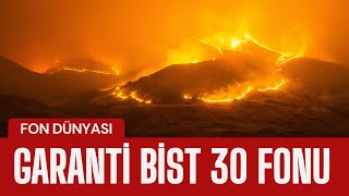 garanti portföy bist 30 endeksi hisse senedi fonu [upl. by Kitchen]