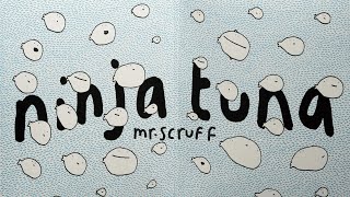 Mr Scruff  Ninja Tuna Full Album [upl. by Nitza505]