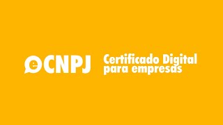 eCNPJ Por que usar o Certificado Digital para empresas  CertiSign [upl. by Adliw432]