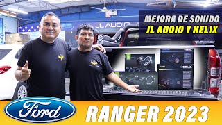 Ford Ranger 2023 Sistema Sound Quality JL Audio amp Helix [upl. by Read]