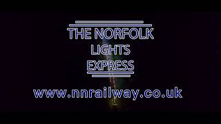 The Norfolk Lights Express [upl. by Arada]