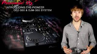 CDJ350 amp DJM350 Walkthrough [upl. by Rafaelita]