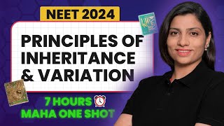 Principles of Inheritance and Variation Class 12 One Shot  NEET 2024 Biology  NCERT Ritu Rattewal [upl. by Thetisa]