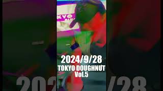 【告知】TOKYO DOUGHNUT Vol5⚡︎ in 茅ヶ崎 [upl. by Domel]