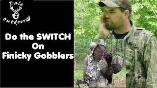 HUNTING tough FINICKY Gobbler with the SWITCH METHOD [upl. by Ailisab]