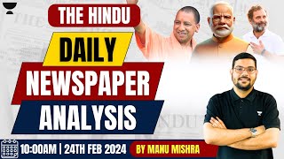 24 February The Hindu Analysis  The Hindu Newspaper Today  Current Affairs With Manu Sir  CLAT [upl. by Eninej654]